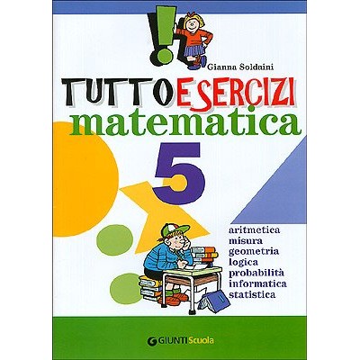 Tutto Esercizi Matematica 5