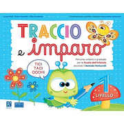 Traccio e imparo. 1° livello. Per la Scuola materna