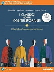 I classici nostri contemporanei. Nuovo esame di Stato. Per le Scuole superiori. Con e-book. Con espansione online, Vol. 6