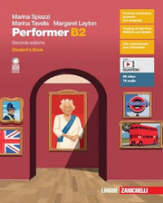 Performer B2. Student's book. Per le Scuole superiori. Con e-book. Con espansione online