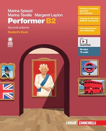 Performer B2. Student's book. Per le Scuole superiori. Con e-book. Con espansione online