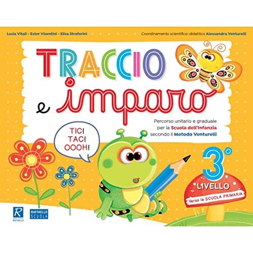 Traccio e imparo. 3° livello. Per la Scuola materna