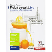 Fisica E Realtà.blu 1 - Meccanica E Termodinamica