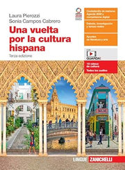 Una vuelta por la cultura hispana. Per le Scuole superiori. Con e-book. Con espansione online