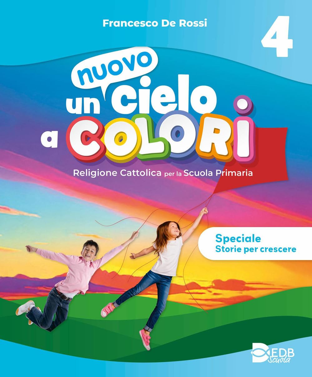 UN NUOVO CIELO A COLORI 4-5 CONF. VEND.