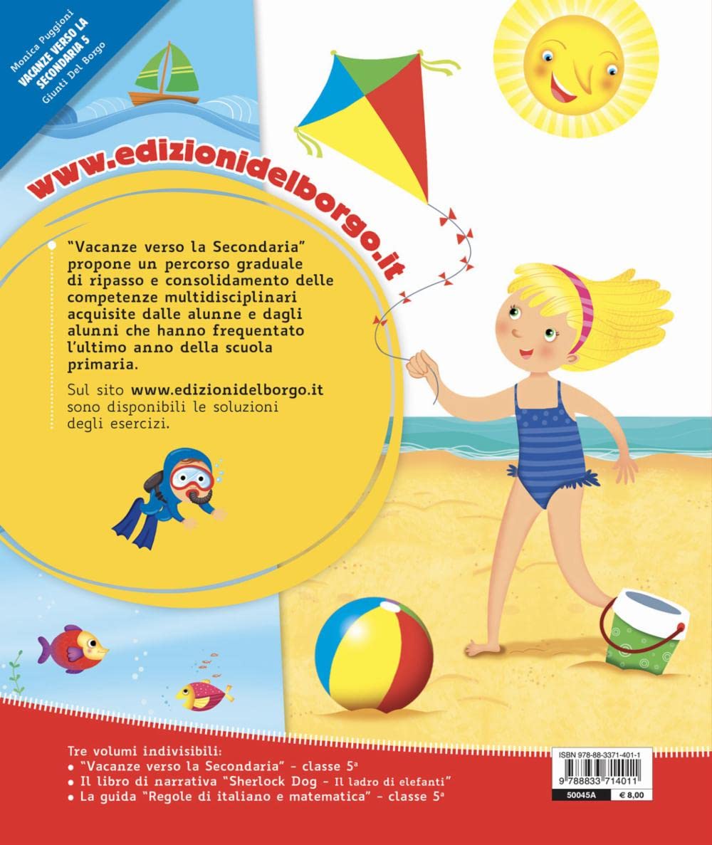È tempo di vacanze. Verso la secondaria (Vol. 5)