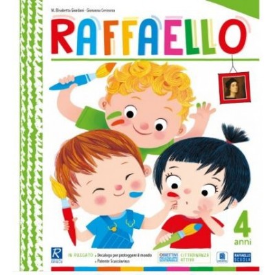Raffaello Quaderno 4 Anni - Raffaello Ragazzi