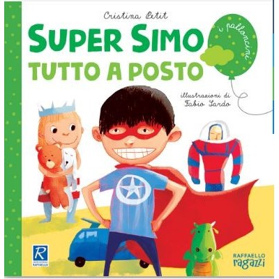Super Simo Tutto A Posto - Raffaello Ragazzi