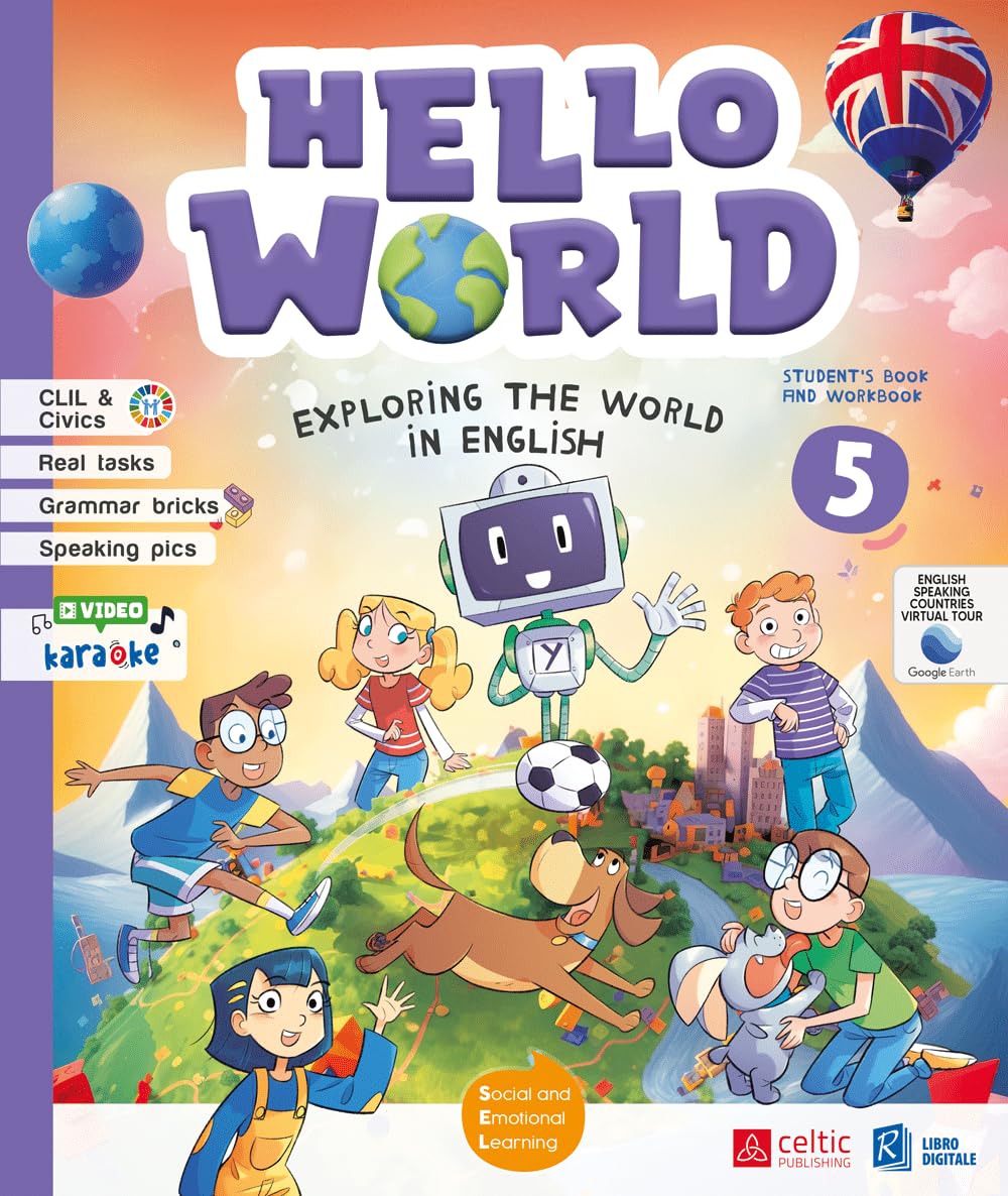 Hello world. Exploring the world in English. Student's book & workbook . With Wonder magazine, Hello world INVALSI. Per la 5ª classe della Scuola elementare. Con e-book. Con espansione online: Vol. 5