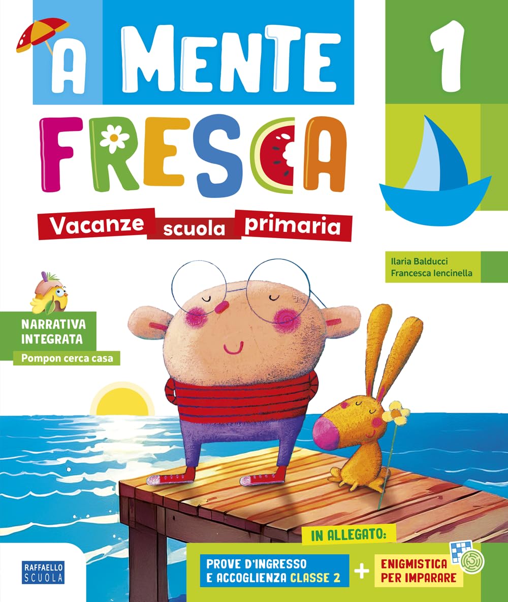 A mente fresca. Per la scuola primaria (Vol. 1)