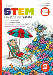 Il prof Stem e le sfida dell'estate 2