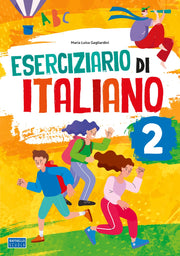 Eserciziario di italiano. Per la scuola primaria (Vol. 2)