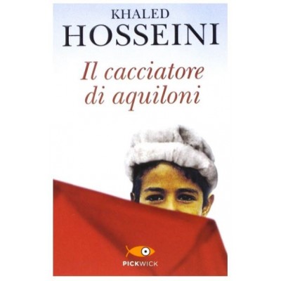 Il Cacciatore Di Aquiloni - Khaled Hosseini