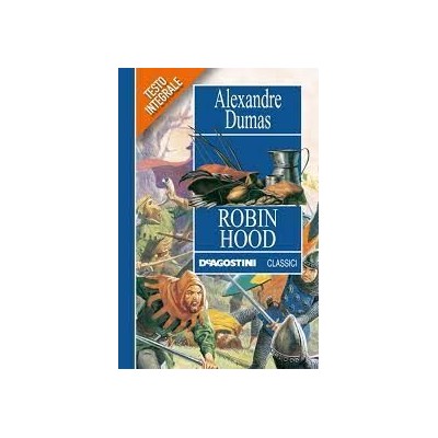 Robin Hood - Alexandre Dumas