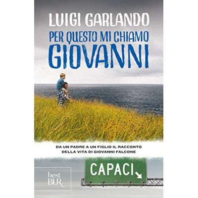 Per Questo Mi Chiamo Giovanni - Luigi Garlando