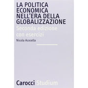 La Politica Economica Nell'era Della Globalizzazione - Nicola Acocella