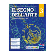 Il segno dell'arte. Ediz. Smart. Per le Scuole superiori. Con e-book. Con espansione online. Dal Neoclassicismo a oggi (Vol. 3)