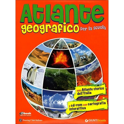 Atlante Geografico Per La Scuola - Giunti