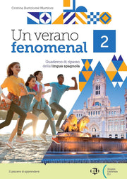 Un verano fenomenal. Quaderno di ripasso della lingua spagnola. Per la Scuola media (Vol. 2)