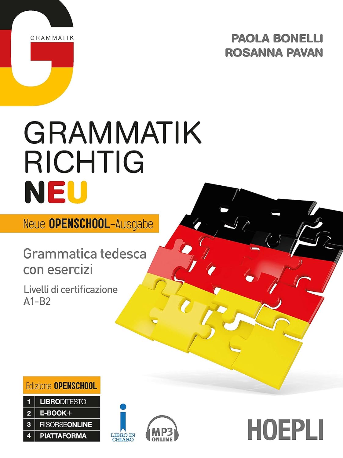 Grammatik richtig. Neu. Grammatica tedesca con esercizi. Livelli di certificazione A1-B2. Per le Scuole superiori. Con ebook. Con espansione online