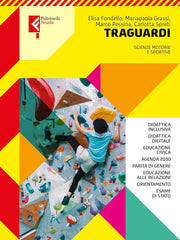 Traguardi. Con Storie di sport. Per le Scuole superiori. Con e-book. Con espansione online