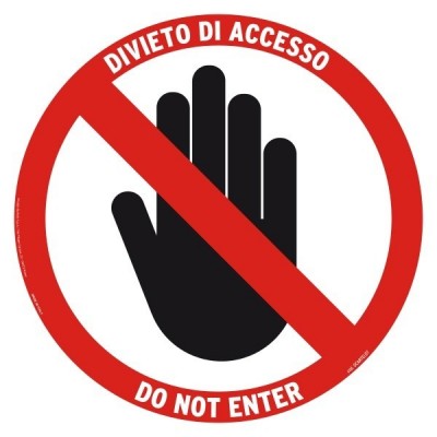 Cartello Tondo Calpestabile Divieto D'accesso - Buffetti