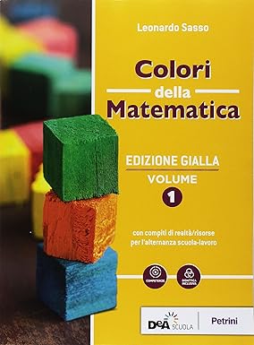 Colori della matematica. Con Quaderno di inclusione e recupero. Ediz. gialla. Per il biennio degli Ist. professionali per l'industria e l'artigianato. Con ebook. Con espansione online (Vol. 1)