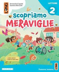 Scopriamo meraviglie. Con Letture