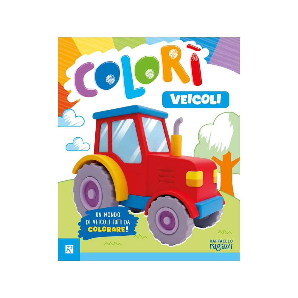 Veicoli. Colorì. Ediz. illustrata - Raffaello