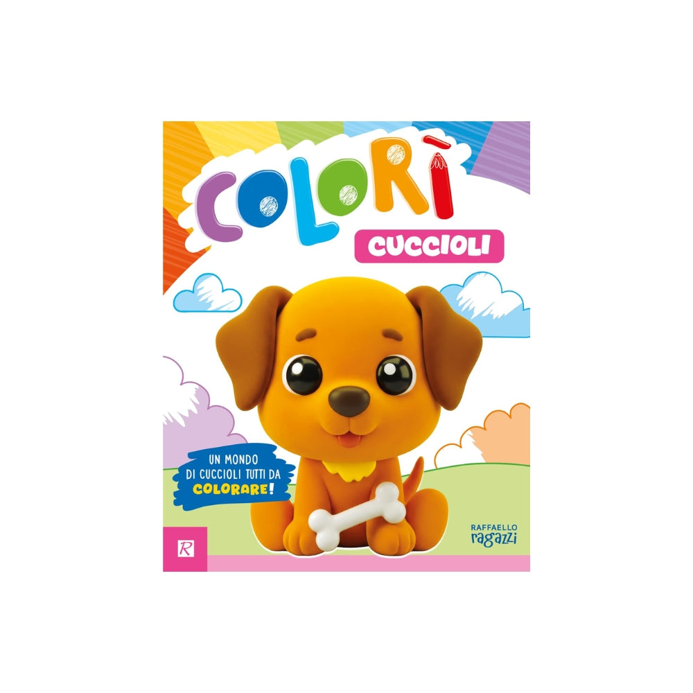 Cuccioli. Colorì. Ediz. illustrata - Raffaello
