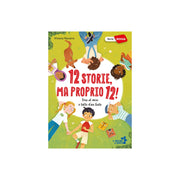 12 storie ma proprio 12 - Raffaello
