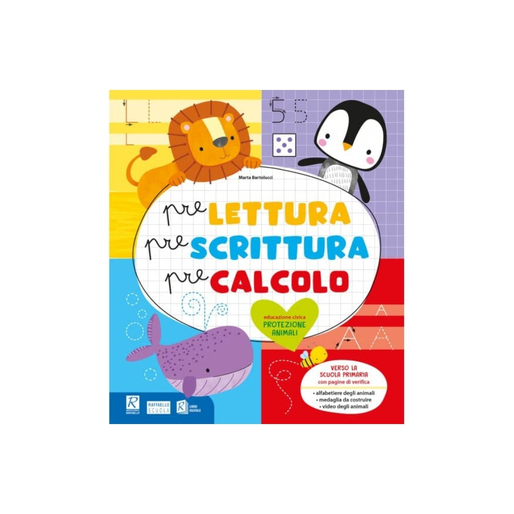 Prelettura prescrittura precalcolo. Protezione animali. Per la Scuola materna - Raffaello
