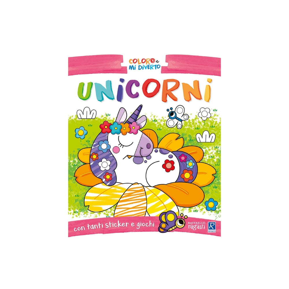 Unicorni. Coloro e mi diverto - Raffaello