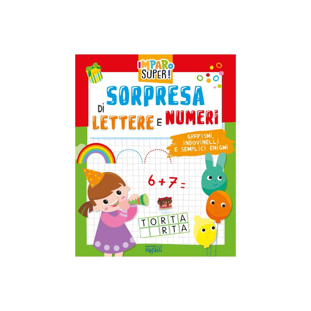 Sorpresa di lettere e numeri. I Giocoscopro. Ediz. a colori – Raffaello