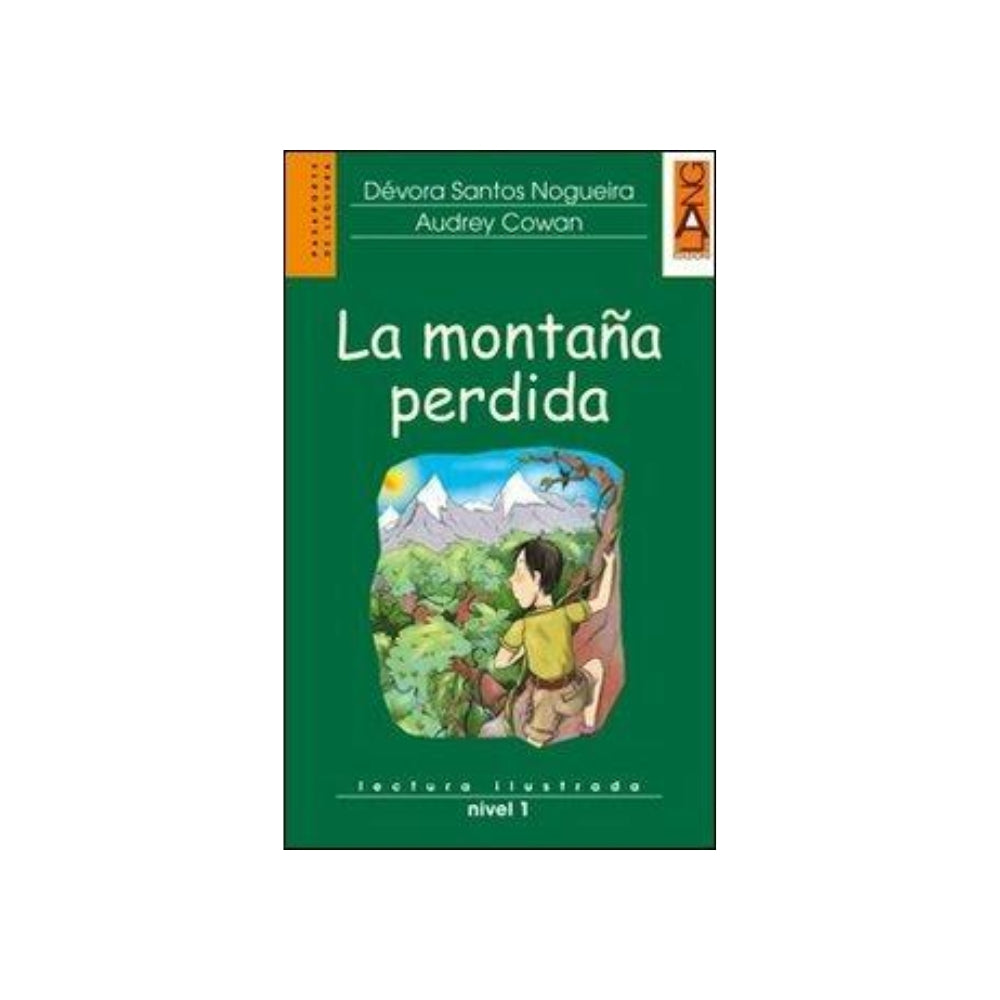 La montaña perdida. Con CD Audio  di Santos Nogueira Dévora (Autore) Cowan Audrey (Autore) Lang