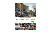 QUANDO E' STORIA 2 - (9788826823775) + Materiali didattici – Rebillo