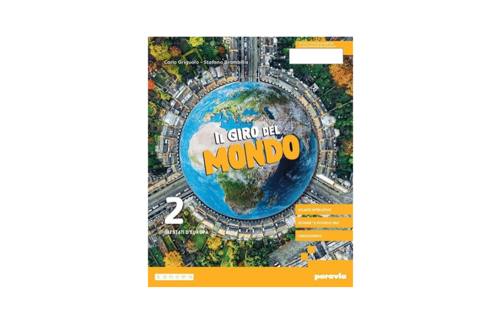 Il giro del mondo. Con Atlante. Per la Scuola media. Con e-book. Con espansione online. Vol. 2