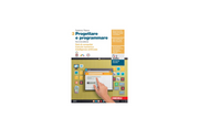 Progettare e programmare. Per le Scuole superiori. Con espansione online. Reti di computer. Calcolo numerico. Intelligenza artificiale (Vol. 3)
