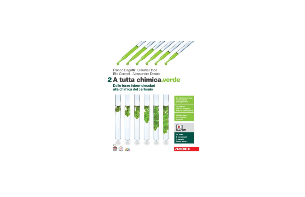 A tutta chimica.verde. Per le Scuole superiori. Con espansione online. Dalle forze intermolecolari alla chimica del carbonio (Vol. 2)