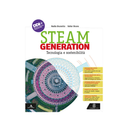Steam generation. Tecnologia e sostenibilità. Con Disegno, progettazione e coding. Per la Scuola media. Con e-book. Con espansione online