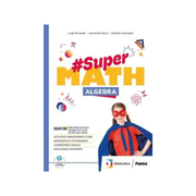 #SuperMath – Con Algebra e Geometria  Per la Scuola Media | Con espansione online