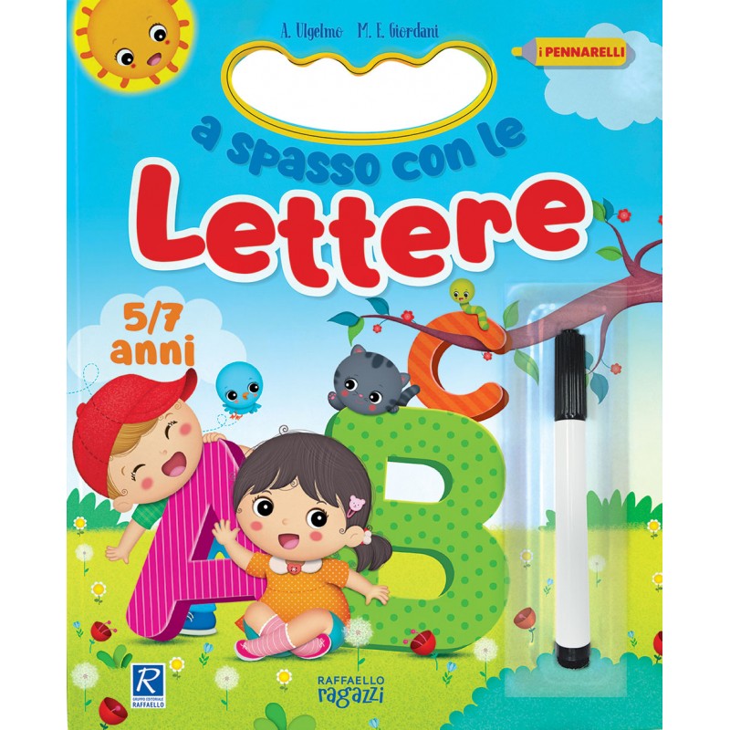 A Spasso Con Le Lettere - Raffaello Ragazzi