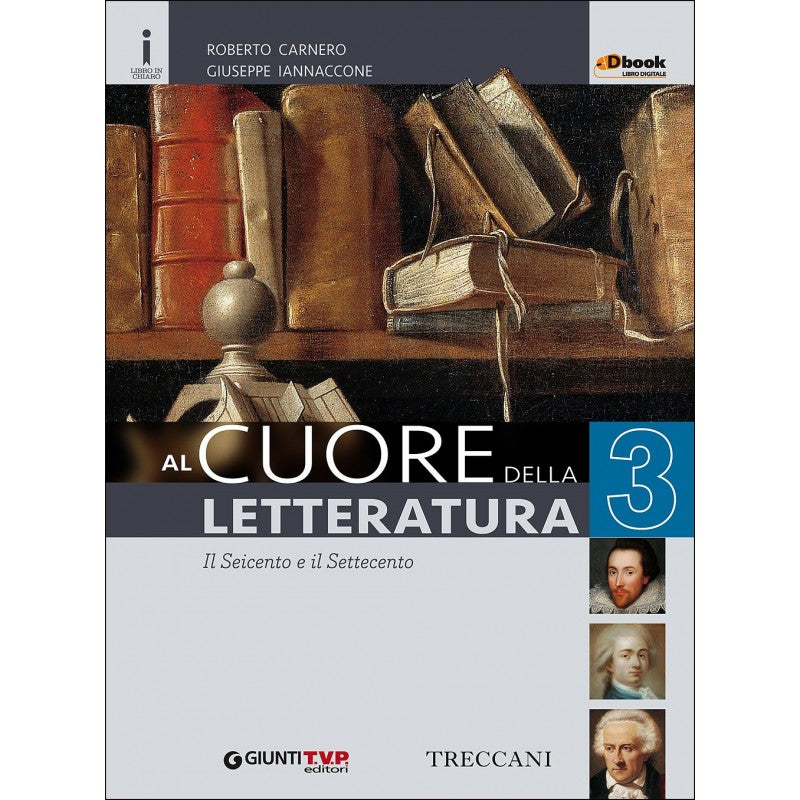 Al Cuore Della Letteratura Vol. 3