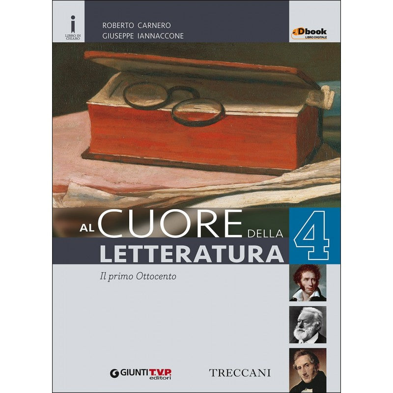 Al Cuore Della Letteratura Vol. 4