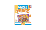 Super friends. Student’s book and Workbook. Con Activity Book. Per la Scuola elementare. Con e-book. Con espansione online (Vol. 2)