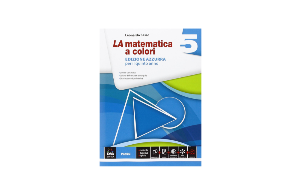 La matematica a colori. Ediz. azzurra. Per le Scuole superiori (Vol. 5)