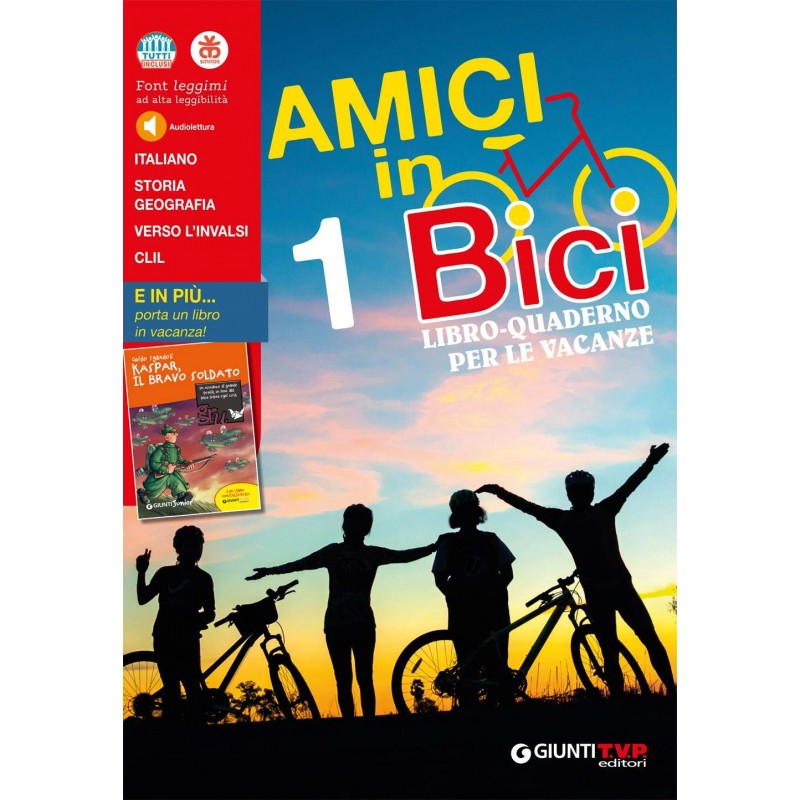 Amici In Bici 1 + Libro Di Narrativa "kaspar, Il Bravo Soldato"