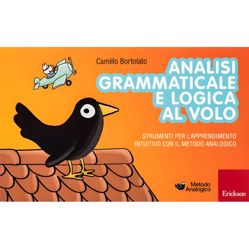 Analisi Grammaticale E Logica Al Volo - Erickson