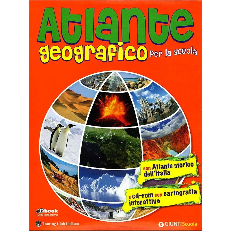 Atlante Geografico Per La Scuola - Giunti
