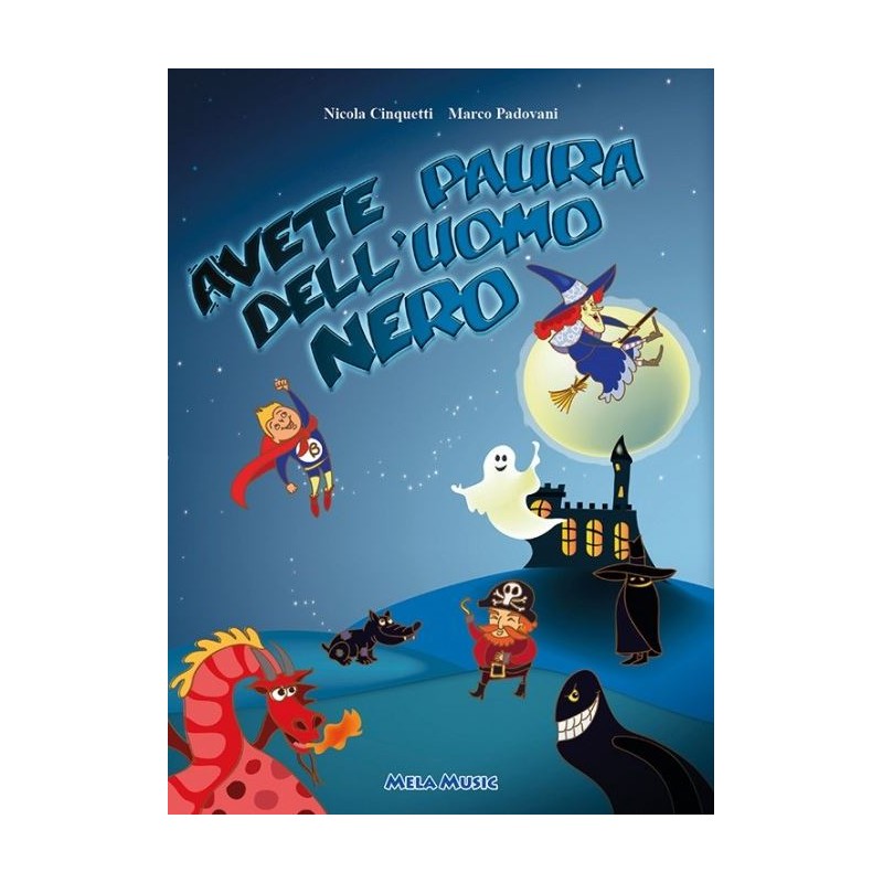 Avete Paura Dell'uomo Nero - Libro + Cd